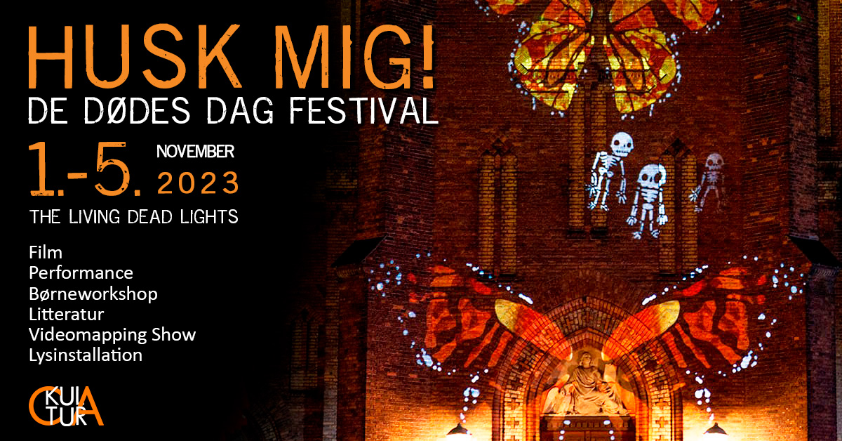 Husk Mig! De Dødes Dag Festival 2023